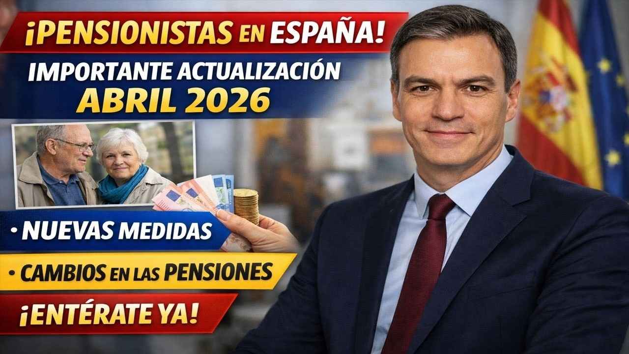 Pensiones No Contributivas Abril 2026 Revelado